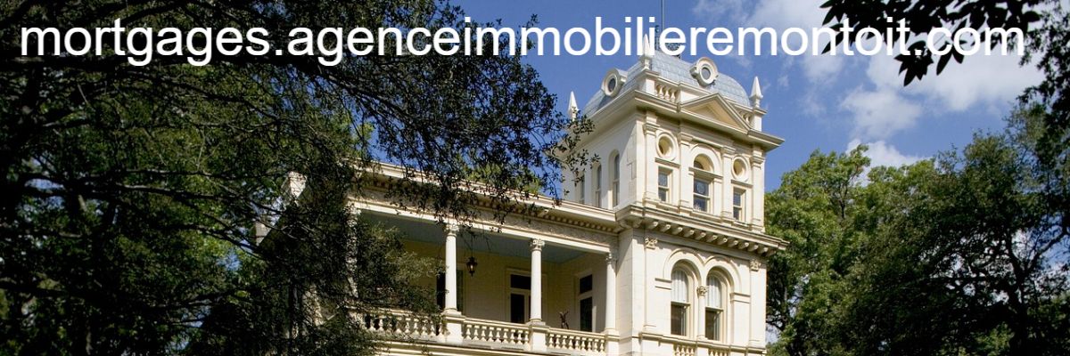 mortgages.agenceimmobilieremontoit.com